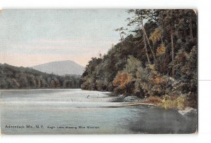 Adirondack Mountains New York NY Postcard 1907-1915 Eagle Lake Blue Mountain