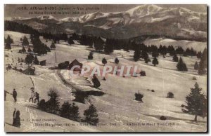 Old Postcard Aix les Bains General view Mount Margerias Basically Mont Blanc ...