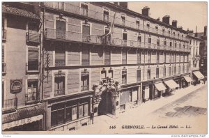 GRENOBLE (Isere), France, 1900-1910s; Le Grand Hotel