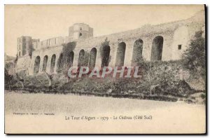 Old Postcard La Tour d'Aigues (Vaucluse) Le Chateau (South Coast)