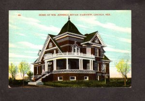 NE Home William Jennings Bryan Fairview Lincoln Nebraska Postcard