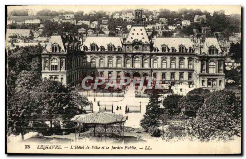 Old Postcard Le Havre The Hotel De Ville and De Jardin Public