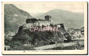 Old Postcard Lourdes Le Chateau Fort and the Pic du Jer