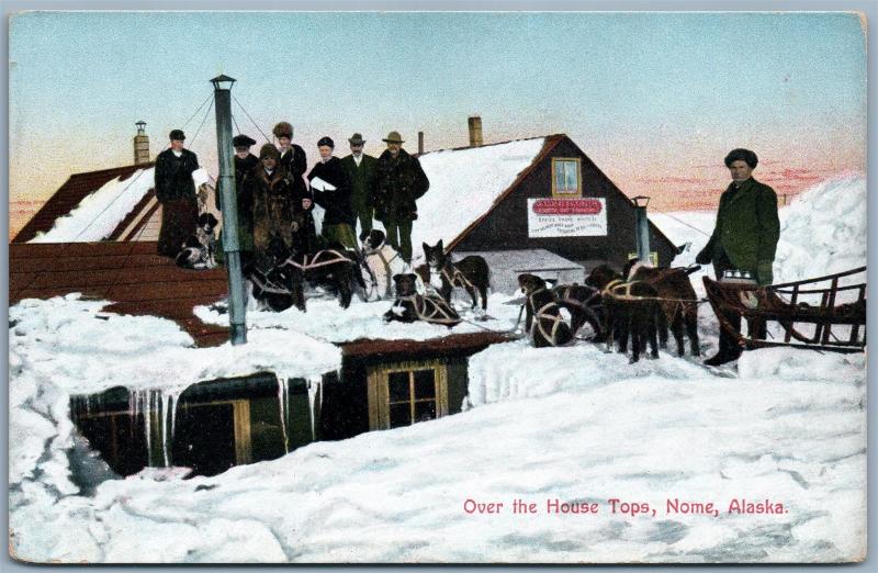  NOME ALASKA OVER THE HOUSE TOPS ANTIQUE POSTCARD 