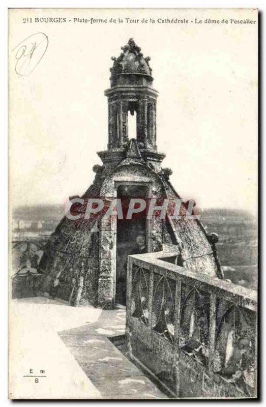 Old Postcard Bourges Platform of the tower of the cathedral The dome of & # 3...