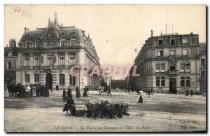 Old Postcard Le Mans Trade Exchange and & # 39Hotel Post