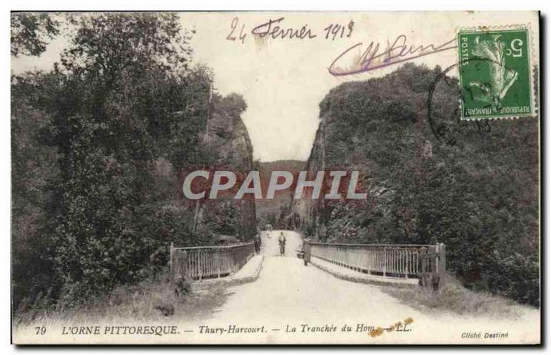 Old Postcard Thury Harcourt The Tranchee of Hom