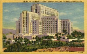 LA County General Hospital - Los Angeles, CA