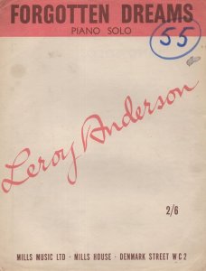 Forgotten Dreams Leroy Anderson Sheet Music