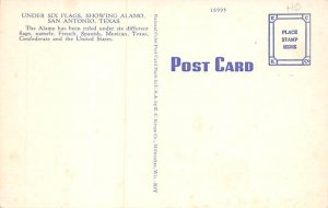 The Alamo Built Under Six Flags - San Antonio, Texas TX Postcard