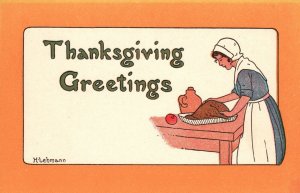 Thanksgiving Greetings Holiday Turkey Dinner Woman Vintage Postcard c1910