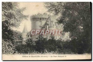 Old Postcard Chateau de Rambouillet La Tour Francois 1er