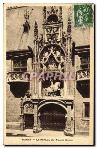 Old Postcard Nancy Portal of the Ducal Palace