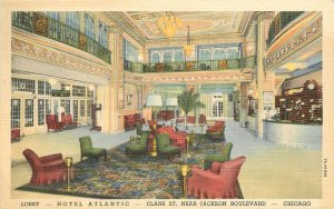 Postcard Illinois Chicago Hotel Atlantic Lobby occupation roadside Teich 27-8735