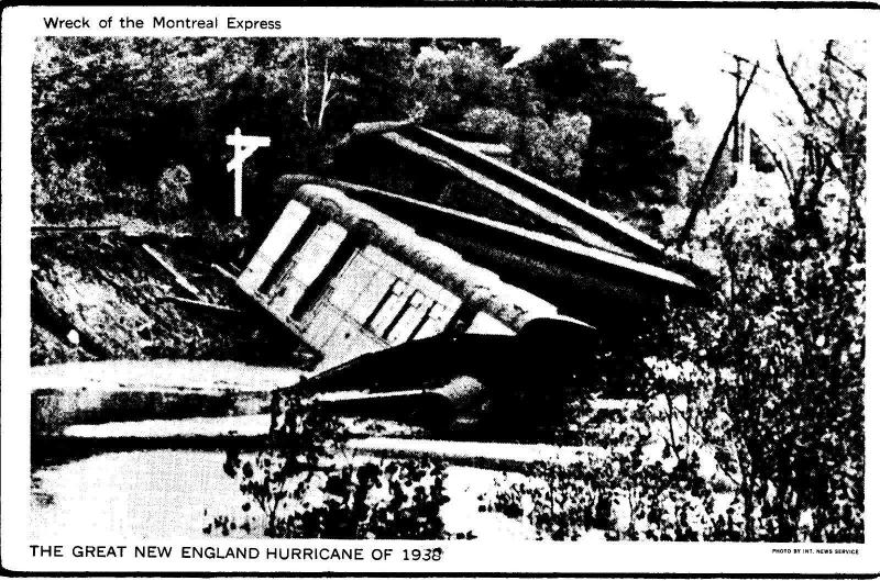 The Great New England Hurricane of 1938 - Wreck of the Montreal Express D1