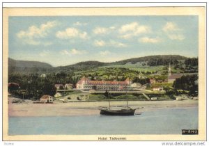 TODOUSSAC, Quebec, Canada, 1900-1910's; The Hotel Tadoussac
