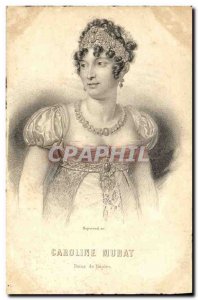 Postcard Old Queen Caroline Murat of Naples