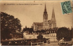 CPA CHARTRES - La Place du Chatelet et la Cathédrale. (34324)