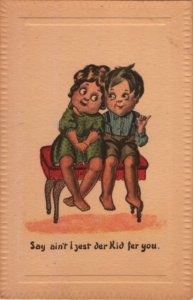 romance postcard: Say, Ain't i Just the Kid Fer You