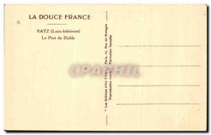 Old Postcard La Douce France Batz Le Pont Du Diable