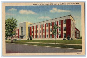 c1940's School Of Public Health University Of Michigan Ann Harbor MI Postcard