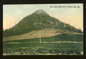 Presque Isle, Maine/ME Postcard, Hay Stack Mountain