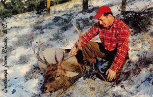 Greetings from Chase, BC Hunter & Dead Deer Canada Hunting Postcard ca 1950s