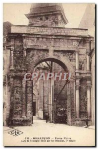 Old Postcard Besancon Black Gate Arc de Triomphe high by the Romans