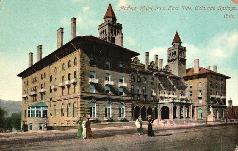 Vintage Postcard Antlers Hotel From East Side Landmark Colorado Springs Colorado