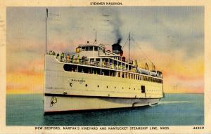 MA - Nantucket. Steamer Naushon 