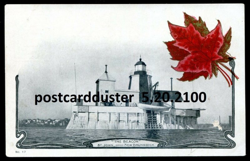 h3493 - ST. JOHN NB Postcard 1900s The Beacon Lighthouse. Patriotic Maple Leaf