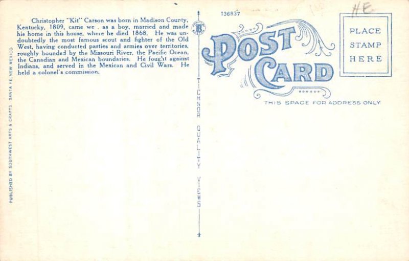 Kit Carson House Taos, New Mexico NM