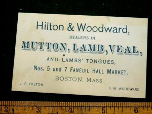 1870s-80s Hilton & Woodward Mutton, Lamb, Veal & Tongues, Boston Trade Card F12