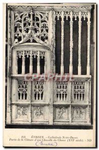 Old Postcard Evreux Cathedrale Notre Dame Part of Fence d & # 39A Chapel Choir