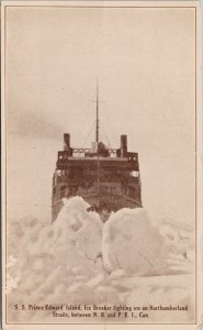 SS 'Prince Edward Island' Ice Breaker Northumberland Straits Postcard H48 *as is