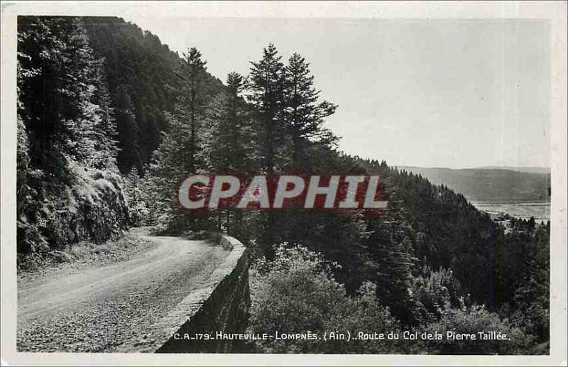 Old Postcard Hauteville-Lompnes Route du Col de la Pierre Taillee