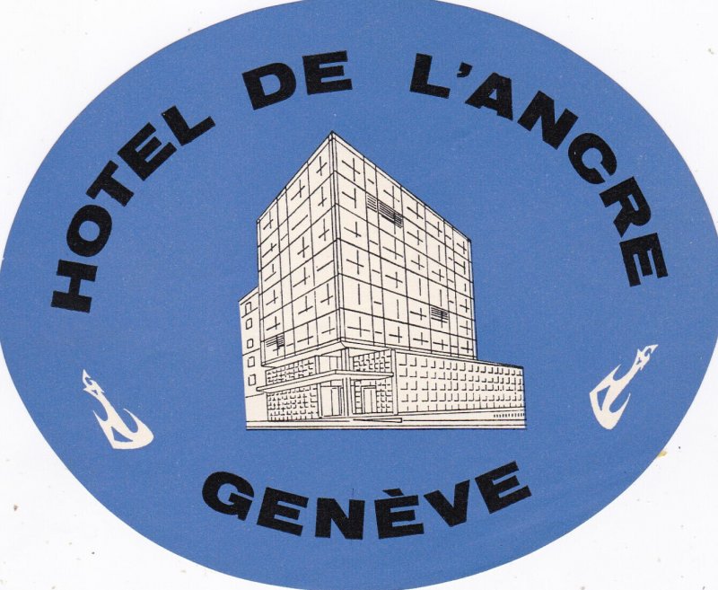 Switzerland Geneve Hotel de L'Ancre Vintage Luggage Label sk2538