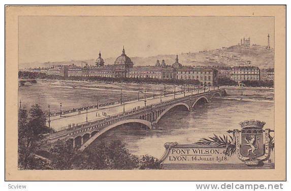 Bridge, Pont Wilson, Lyon (Rhône), France, 1918