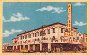 Las Vegas Nevada Pioneer Club Street View Antique Postcard K101960