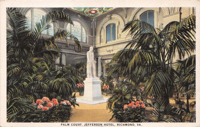 RICHMOND VIRGINIA PALM COURT~JEFFERSON HOTEL~LIFE SIZE STATUE POSTCARD 1920s