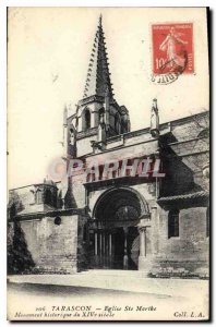 Old Postcard Tarascon (B R) Eglise Ste Marthe