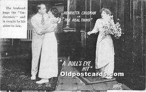 Henrietta Crosman in The Real Thing A Bull's Eye Hit Theater Actor / Actress ...
