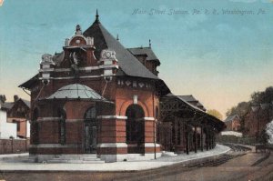 Washington Pennsylvania Main Street Train Station Vintage Postcard AA11170