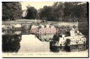 Old Postcard Rambouillet The Park The Old Bridge And The Tower Francois 1er