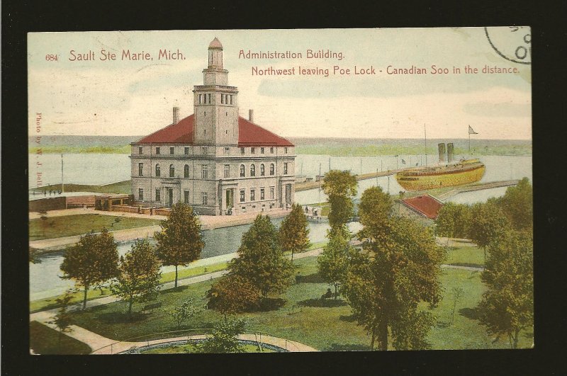 USA Postmark 1908 Sault Sainte Marie Mich Administration Building Postcard