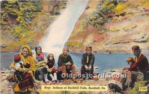 Hopi Indians at Buckhill Falls Buckhill, Pennsylvania, PA, USA Indian Unused 