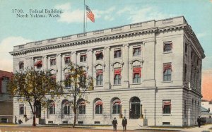 NORTH YAKIMA, WA Washington    FEDERAL BUILDING~Men Outside   1930 Postcard