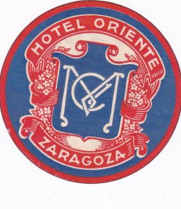 Spain Zaragoza Hotel Oriente Vintage Luggage Label sk2781