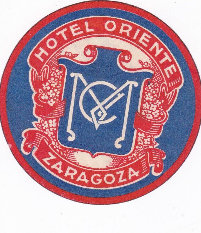 Spain Zaragoza Hotel Oriente Vintage Luggage Label sk2781