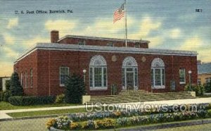 US Post Office, Berwick - Pennsylvania